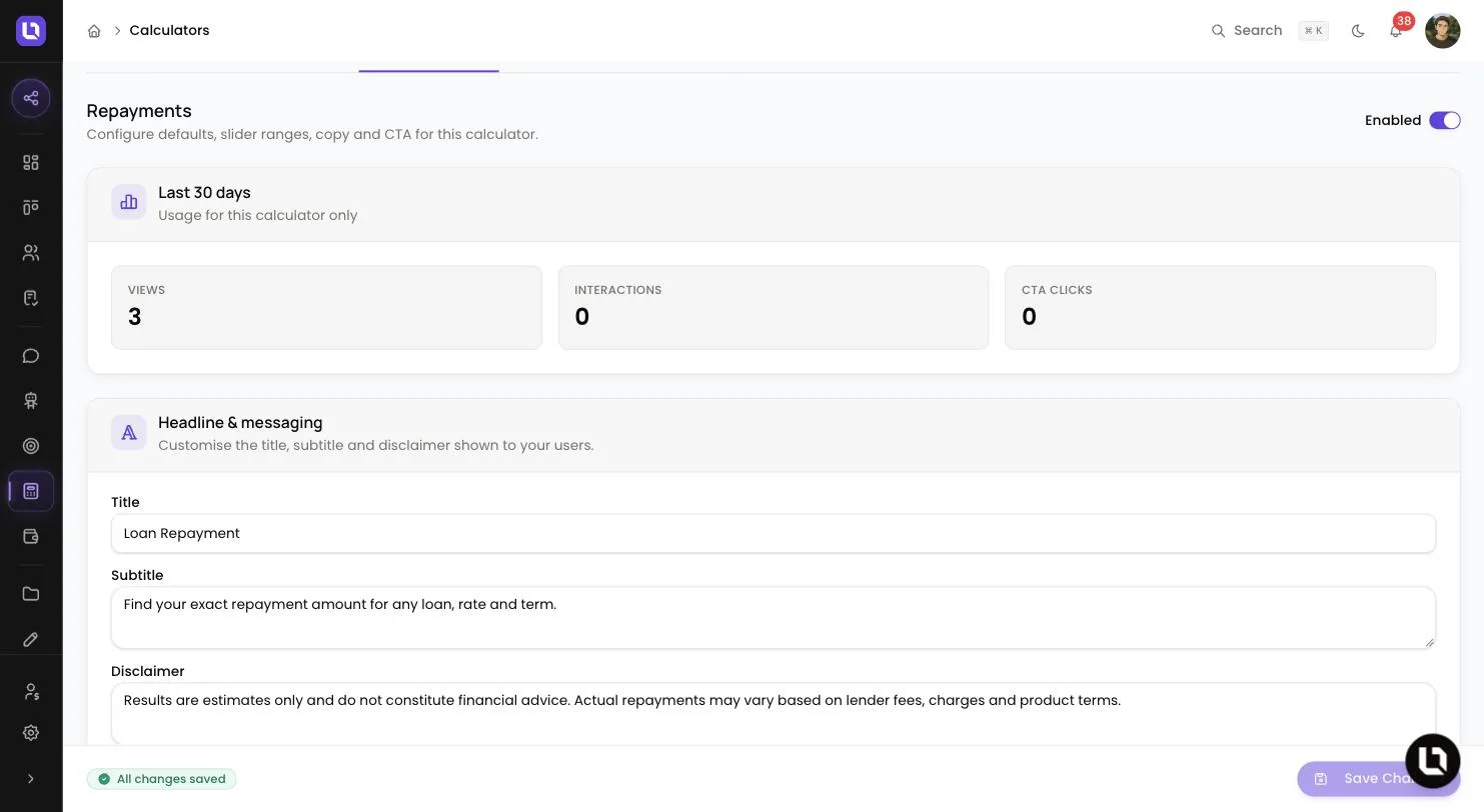 Repayments tab on the Calculators page in Lend1, showing the Enabled switch, 30 day usage tiles and the Headline and messaging card with Title, Subtitle and Disclaimer