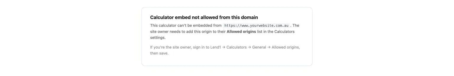 Message a visitor sees when a calculator is blocked, reading Calculator embed not allowed from this domain and naming the Allowed origins setting